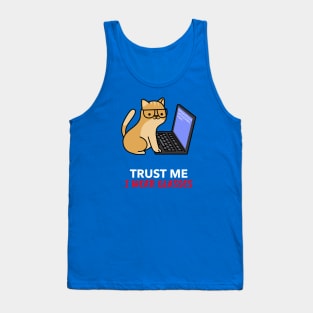 Trust The Cat It Has Glasses Tank Top